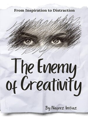 cover image of The Enemy of Creativity